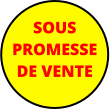 SOUS PROMESSE DE VENTE